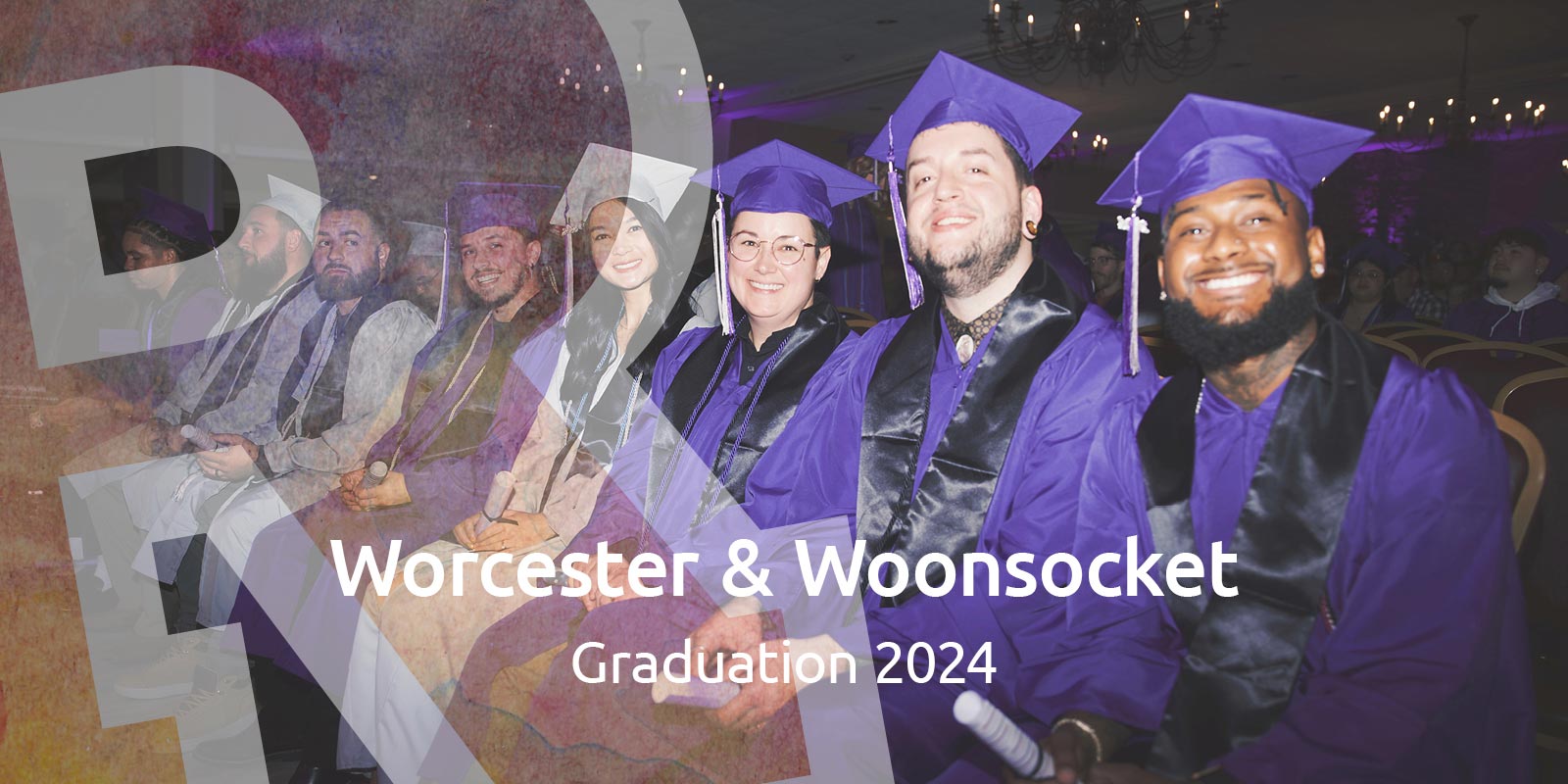 Worcester & Woonsocket Graduation 2024